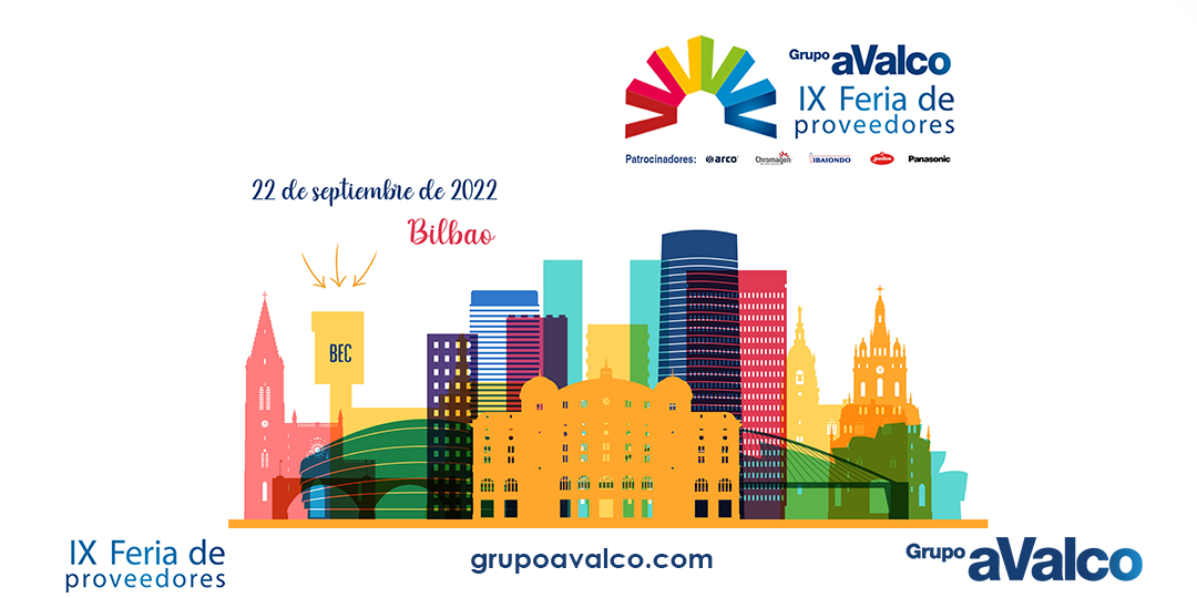 IX FERIA DE PROVEEDORES Y SOCIOS DE GRUPO AVALCO