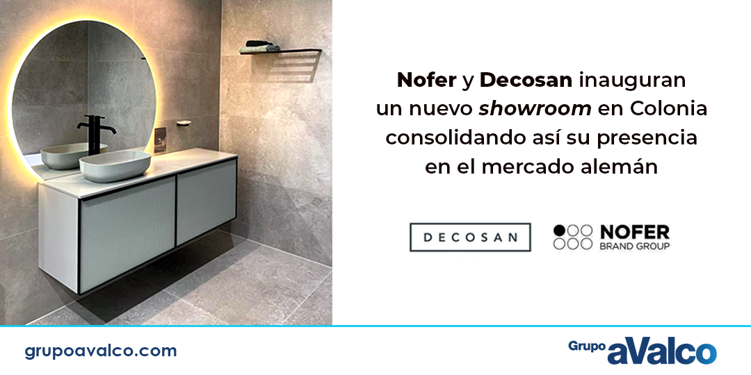 Nofer y Decosan inauguran un nuevo showroom en Colonia