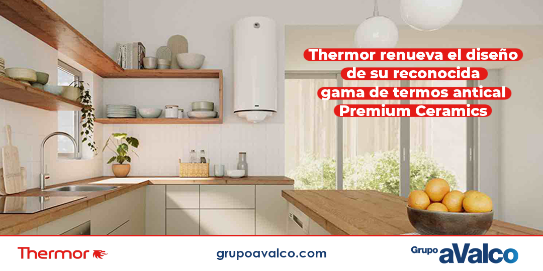 Thermor renueva el diseño de su reconocida gama de termos antical Premium Ceramics