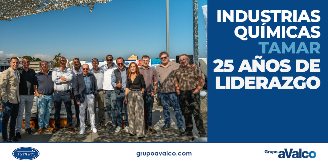 INDUSTRIAS QUÍMICAS TAMAR: 25 años de liderazgo