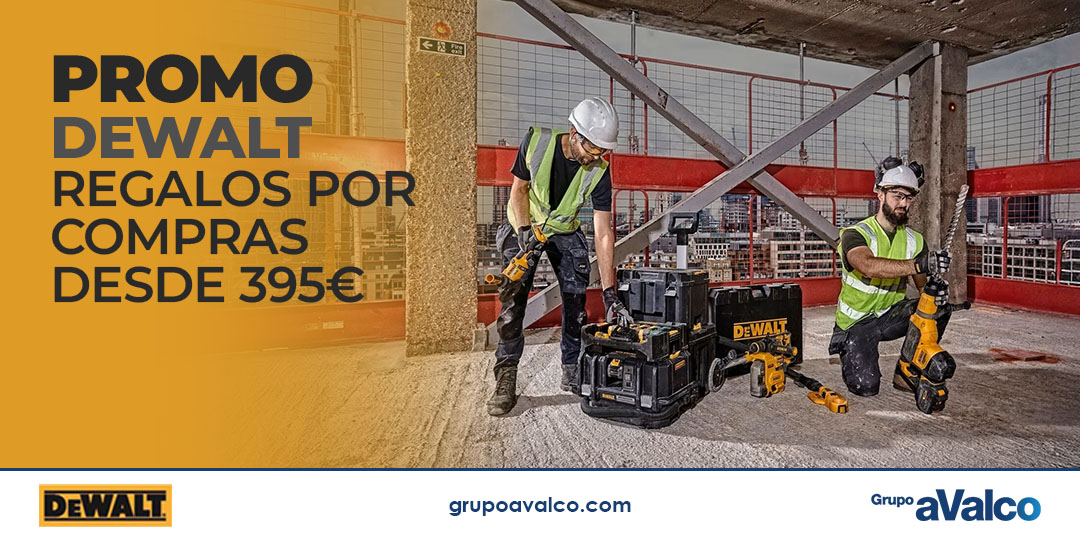 PROMO DEWALT: regalos por compras desde 395€