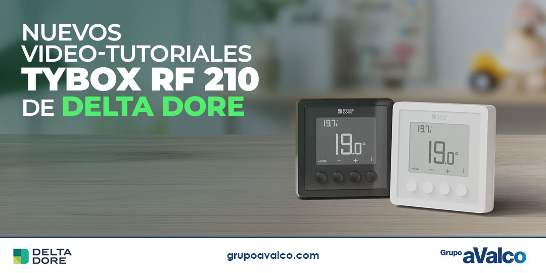 Nuevos video-tutoriales de Tybox RF 210 de DELTA DORE