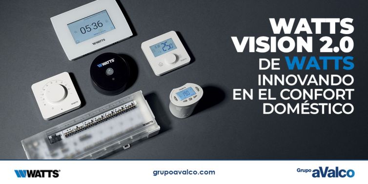 WATTS Vision 2.0: innovando en el confort doméstico