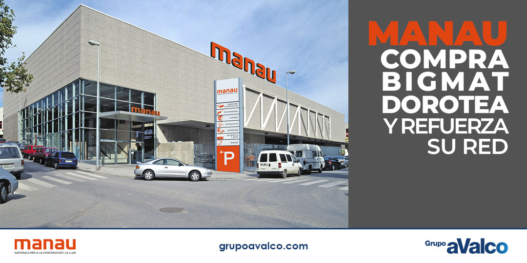 MANAU refuerza su red con la compra de BigMat Dorotea
