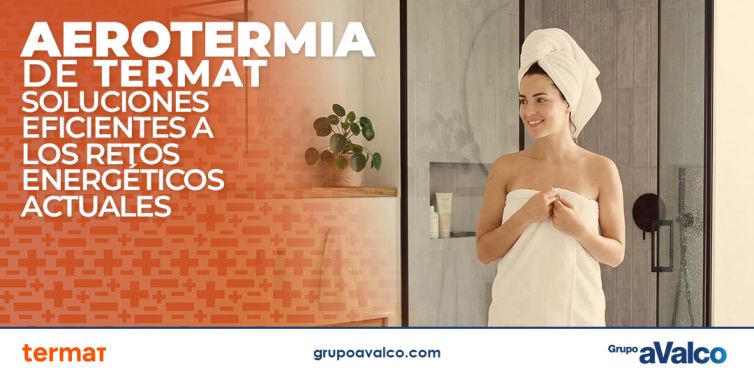 AEROTERMIA de TERMAT: soluciones eficientes