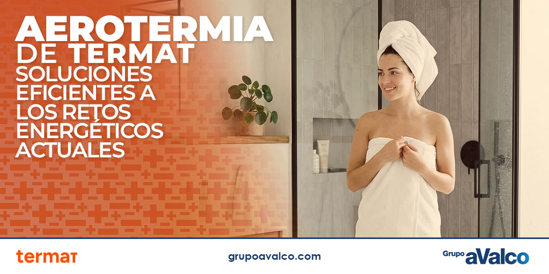 AEROTERMIA de TERMAT: soluciones eficientes