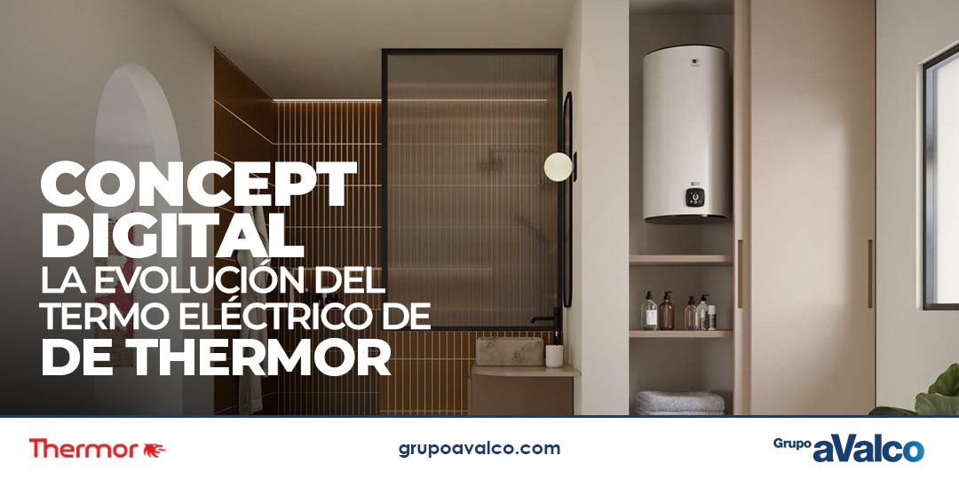 CONCEPT DIGITAL THERMOR revoluciona ACS