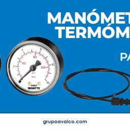 Manómetros y termómetros WATTS para HVAC
