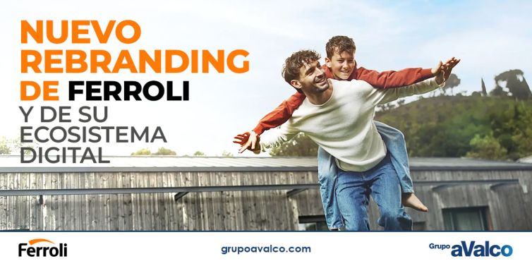 Nuevo rebranding de FERROLI y de su ecosistema digital