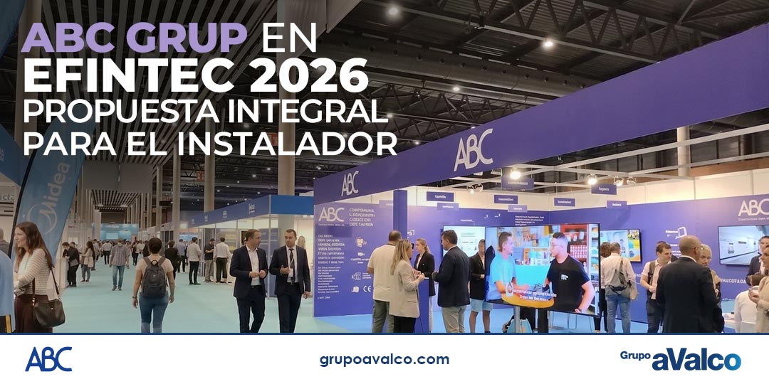 EFINTEC 2026: ABC GRUP refuerza su cercanía al instalador