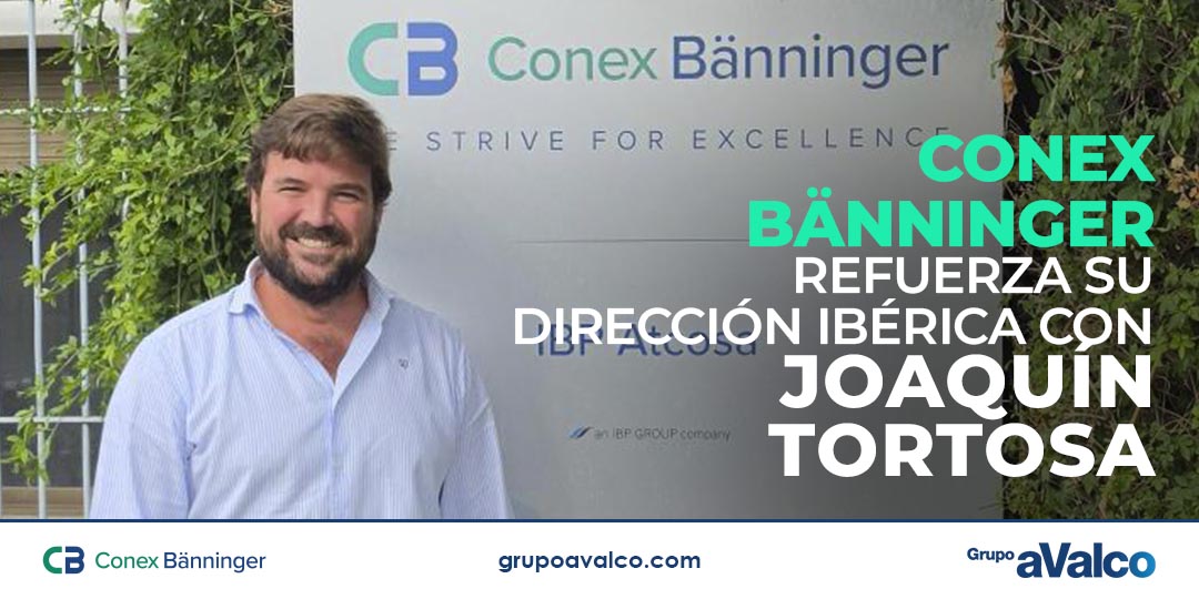 CONEX BÄNNINGER refuerza su dirección ibérica